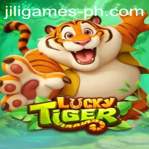 Explore the Thrilling World of LuckyTiger by JILI Games